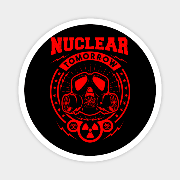 Nuclear tomorrow Magnet by Durro